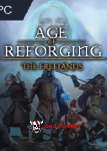 Age of ReforgingThe Freelands