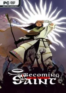 Becoming Saint