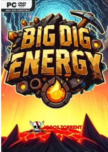 Big Dig Energy