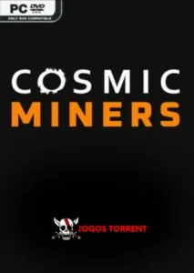Cosmic Miners