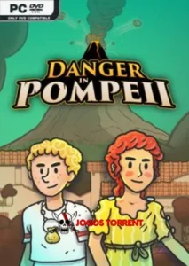 Danger in Pompeii