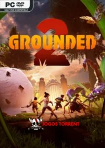 Grounded 2