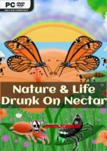 Nature And Life - Drunk On Nectar