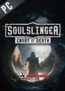 Soulslinger Envoy of Death