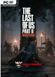 The Last of Us™ Part II Remastered