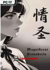 The Magnificent Scoundrels