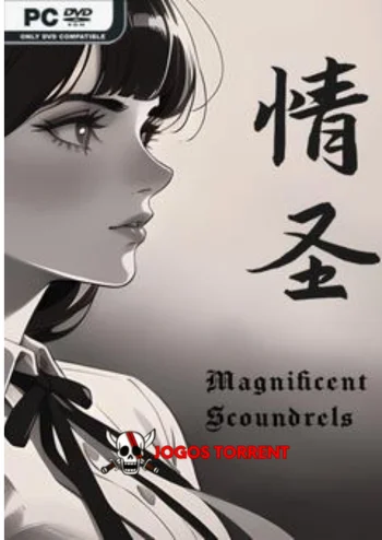 The Magnificent Scoundrels