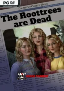 The Roottrees are Dead