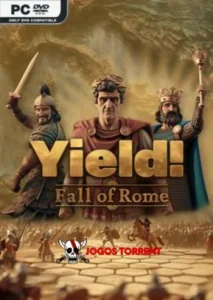 Yield! Fall of Rome