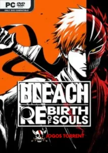 BLEACH Rebirth of Souls