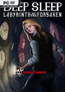 Deep Sleep Labyrinth of the Forsaken