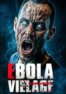 EBOLA VILLAGE