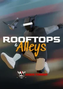 Rooftops & Alleys The Parkour Game