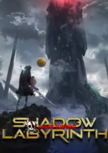 Shadow Labyrinth