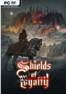 Shields of Loyalty