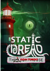 Static Dread The Lighthouse