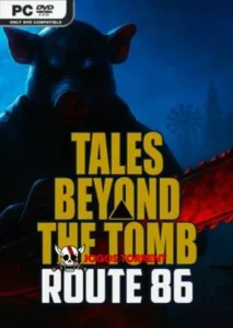 Tales Beyond The Tomb - Route 86