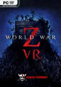 World War Z VR