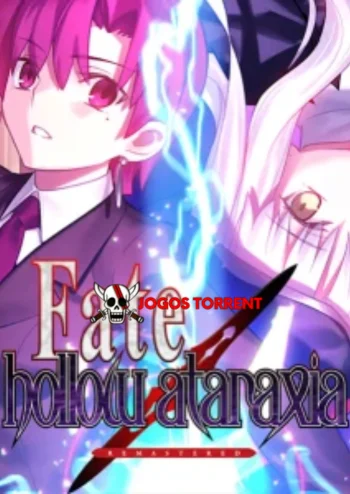 Fate hollow ataraxia REMASTERED V1.0.3.726