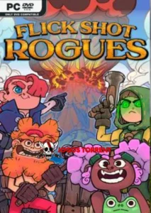 Flick Shot Rogues