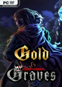 Gold and Graves