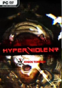 HYPERVIOLENT