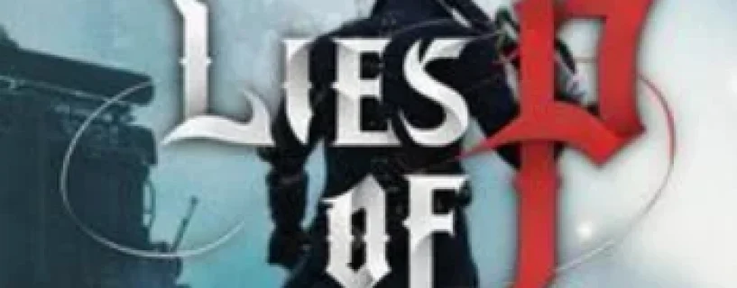Baixe Lies of P V1.12.0.0 (2025) PT-BR