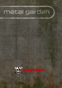 Metal Garden