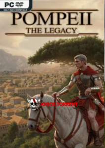 Pompeii The Legacy
