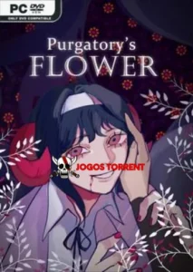 Purgatory’s Flower