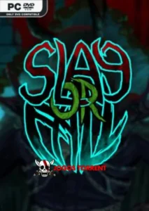 Slay or Fall