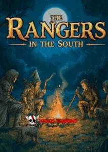 The Rangers In The South