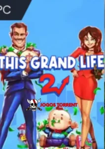 This Grand Life 2