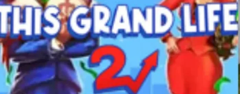 Baixe This Grand Life 2 V1.01.06 (2025) PT-BR