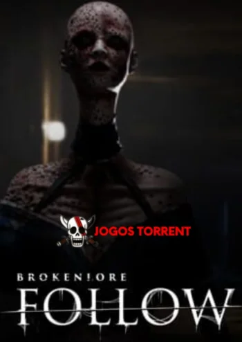 BrokenLore UNFOLLOW V20260118 — jogos de Action game torrent
