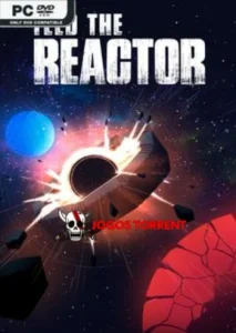 Feed the Reactor