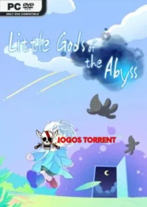 Little Gods of the Abyss