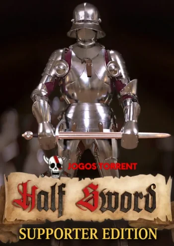 Half Sword - Supporter Edition — jogos de Action game torrent
