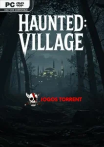 Haunted Village