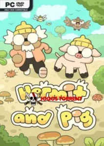 Hermit and Pig