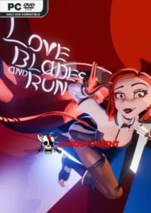 Love Blades and Run