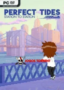Perfect Tides Station to Station