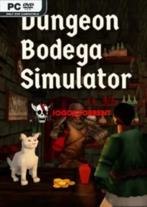 Dungeon Bodega Simulator
