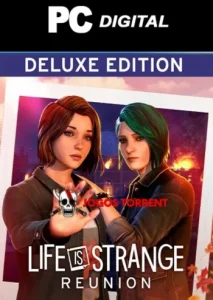 Life is Strange Reunion Digital Deluxe upgrade
