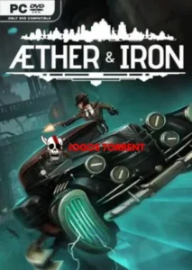 Aether and Iron