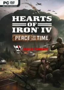 Hearts of Iron IV Peace For Our Time