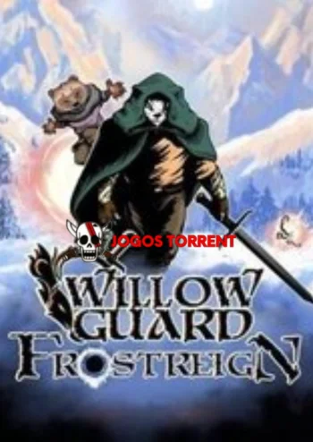 Willow Guard - Frostreign — jogos de Action game torrent
