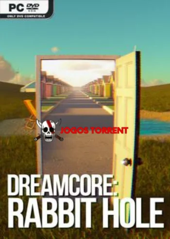 Dreamcore: Rabbit Hole — jogos de Adventure torrent